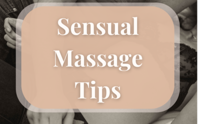 Sensual Massage Tips & Tricks